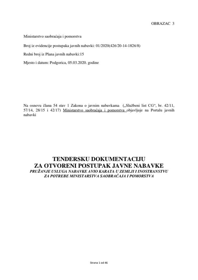 Tenderska dokumentacija za otvoreni postupak javne nabavke pružanja usluga nabavke avio karata u zemlji i inostranstvu za potrebe Ministarstva saobraćaja i pomorstva 