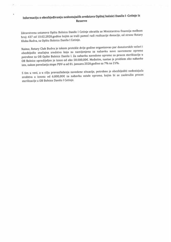Информација о обезбјеђивању недостајућих средстава Општој болници Данило л - Цетиње из Резерве (без расправе)