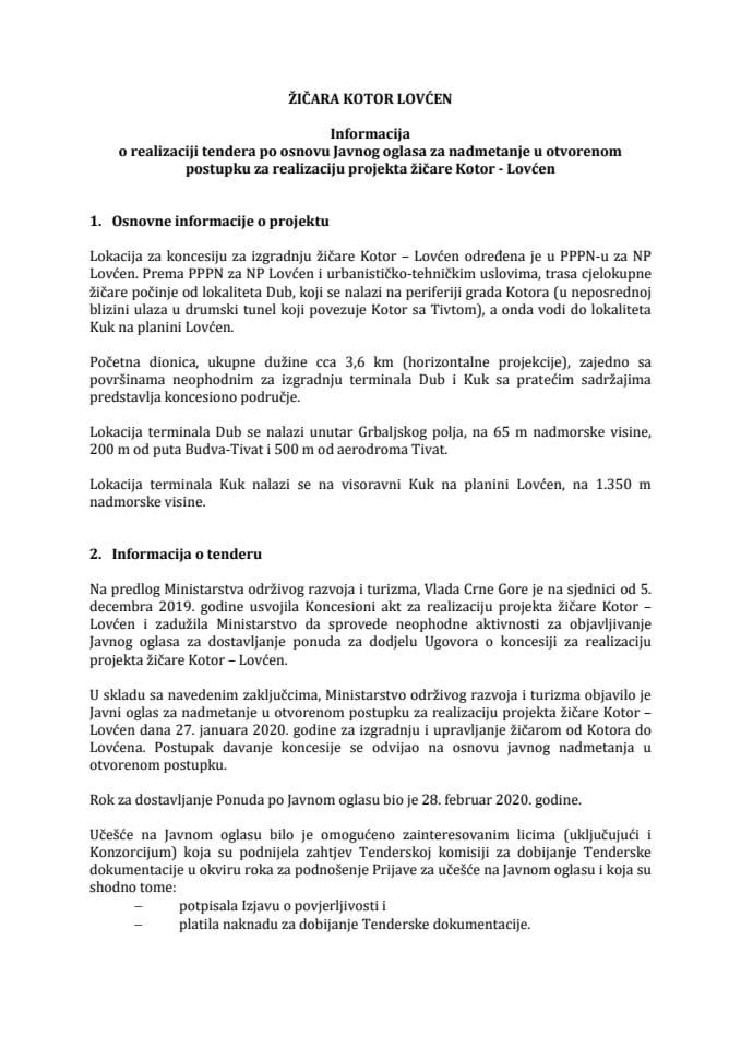 Informacija o realizaciji tendera po osnovu Javnog oglasa za nadmetanje u otvorenom postupku za realizaciju projekta žičare Kotor – Lovćen