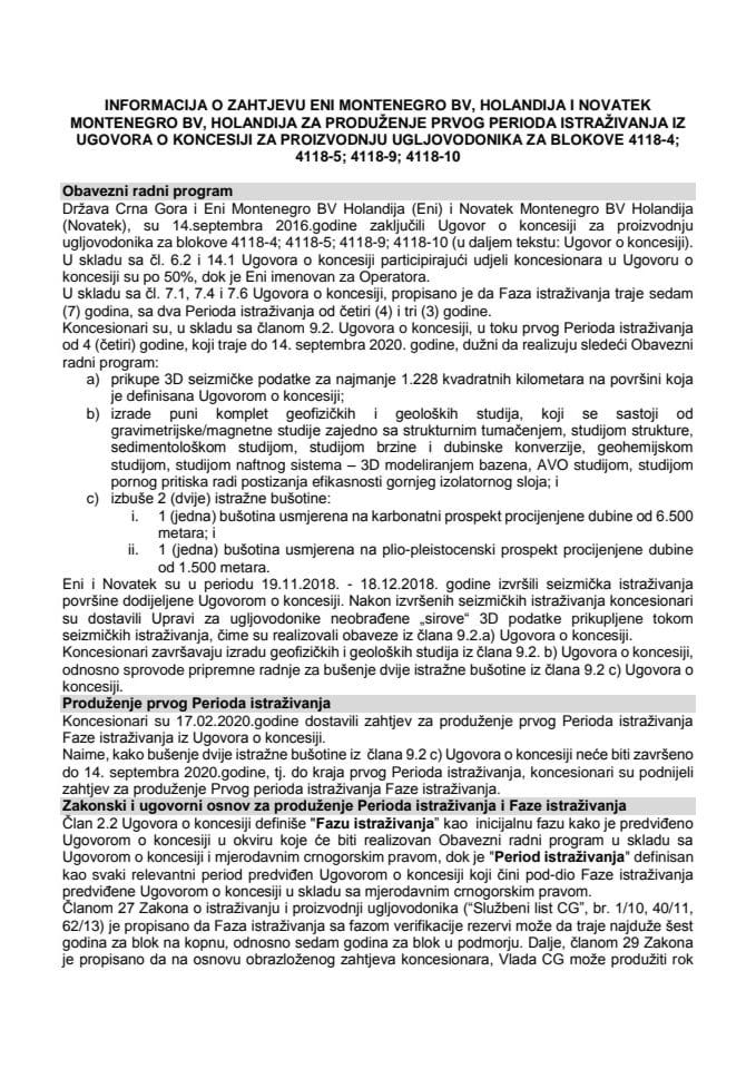 Informacija o zahtjevu Eni Montenegro BV Holandija i Novatek Montenegro BV Holandija, za produženje prvog Perioda istraživanja iz Ugovora o koncesiji za proizvodnju ugljovodonika za blokove 4118-4; 41