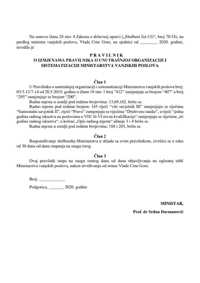 Predlog pravilnika o izmjenama Pravilnika o unutrašnjoj organizaciji i sistematizaciji Ministarstva vanjskih poslova