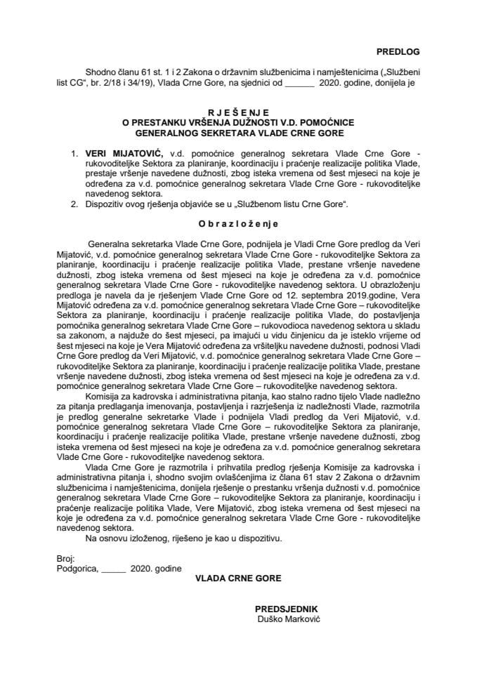 Predlog rješenja o prestanku vršenja dužnosti v.d. pomoćnice generalnog sekretara Vlade Crne Gore	