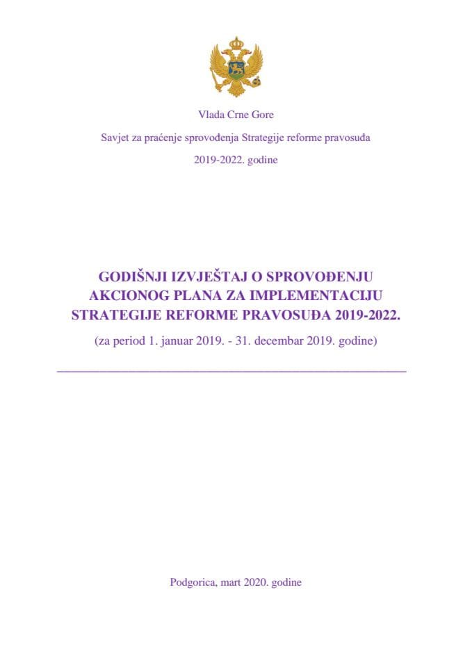 Годишњи извјештај о спровођењу Акционог плана за имплементацију Стратегије реформе правосуђа 2019-2022, за 2019. годину