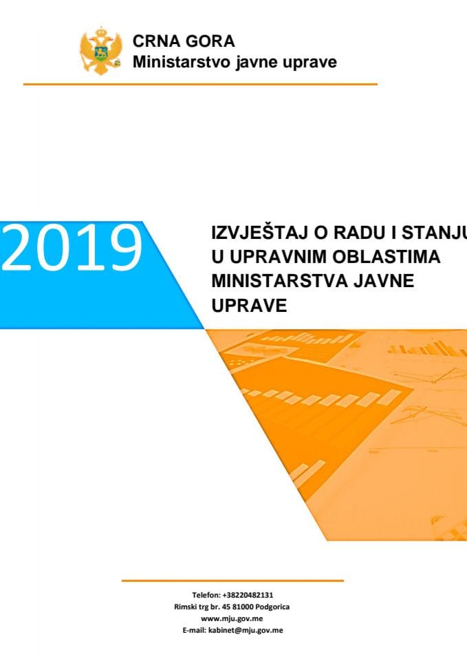 Izvještaj o radu i stanju u upravnim oblastima iz nadležnosti Ministarstva javne uprave za 2019. godinu