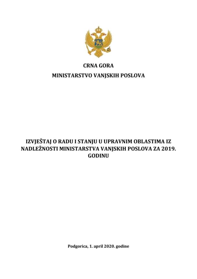 Izvještaj o radu i stanju u upravnim oblastima iz nadležnosti Ministarstva vanjskih poslova za 2019. godinu