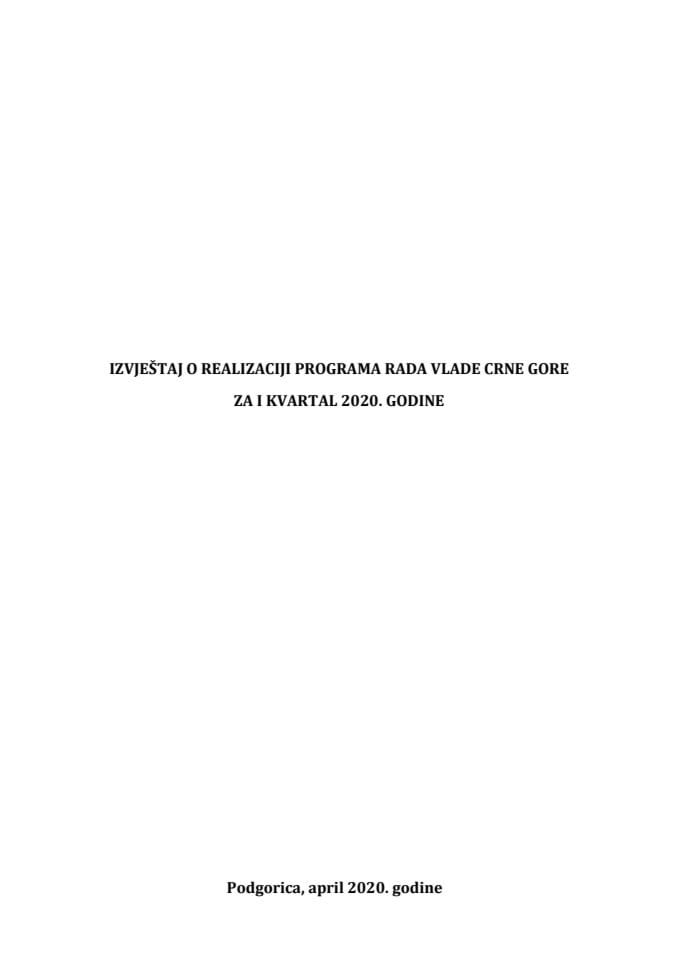 Извјештај о реализацији Програма рада Владе Црне Горе за И квартал 2020. године