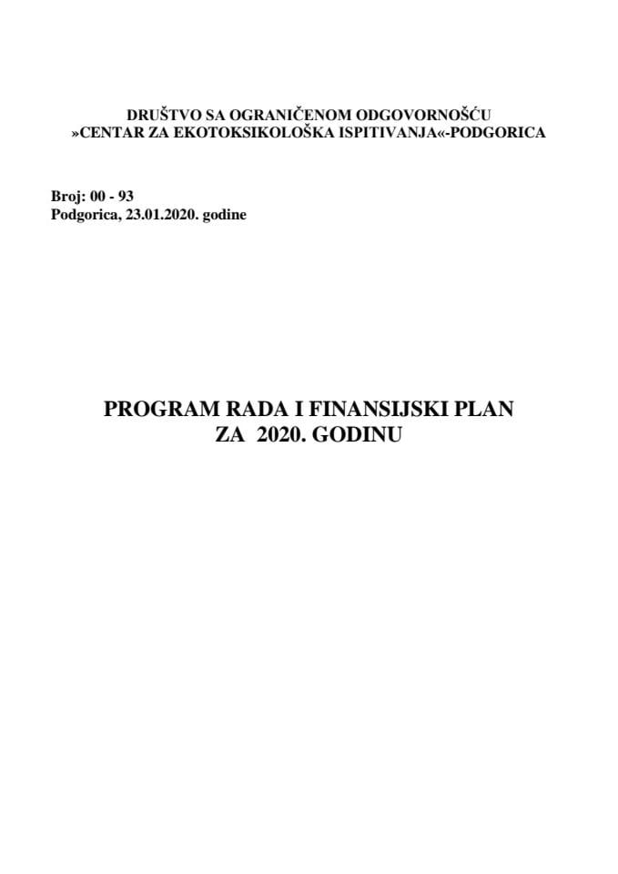 Predlog programa rada i finansijskog plana Društva sa ograničenom odgovornošću "Centar za ekotoksikološka ispitivanja" - Podgorica za 2020. godinu