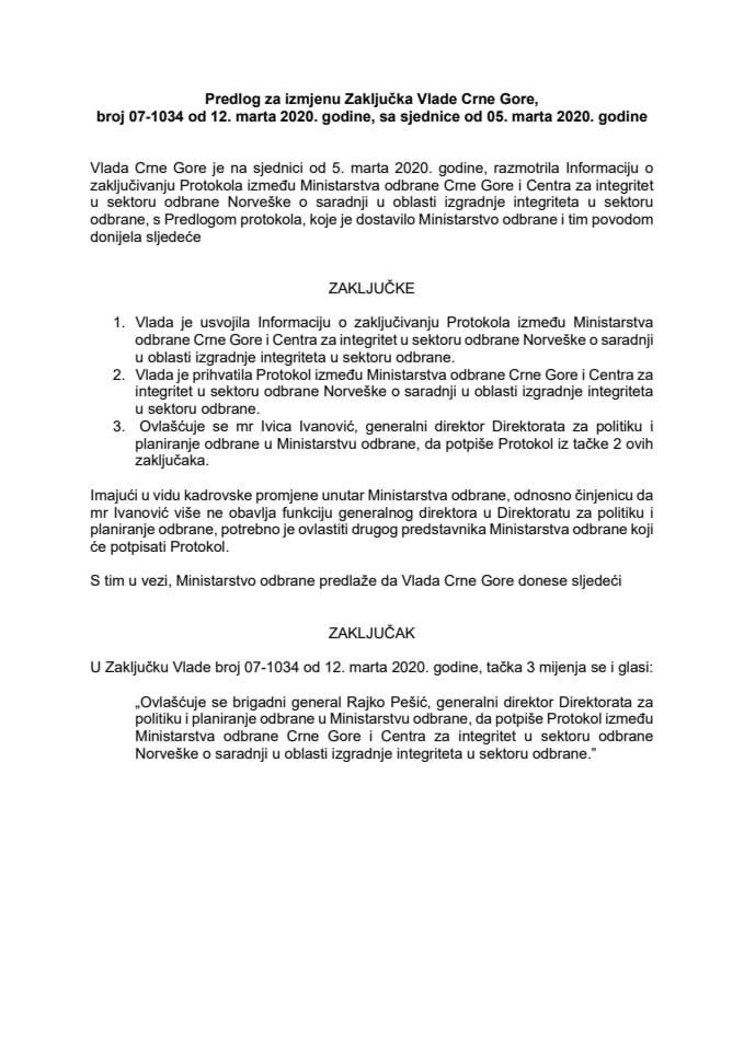 Predlog za izmjenu Zaključka Vlade Crne Gore, broj: 07-1034, od 12. marta 2020. godine, sa sjednice od 5. marta 2020. godine