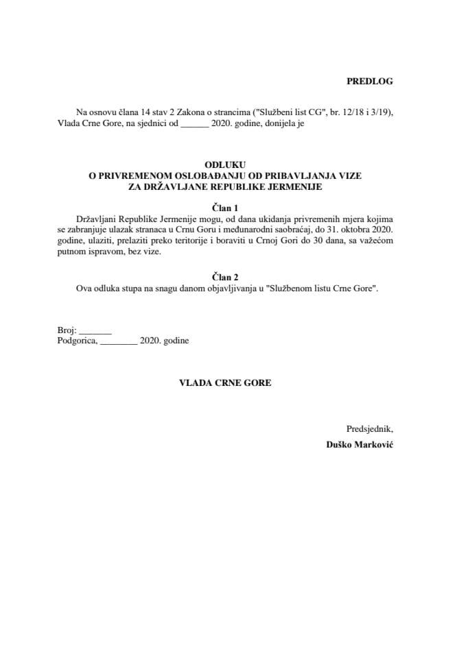 Predlog odluke o privremenom oslobađanju od pribavljanja vize za državljane Republike Jermenije	