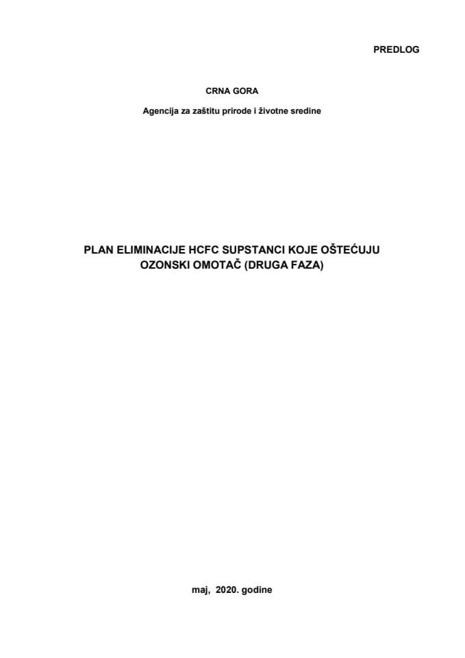 Predlog plana eliminacije HCFC supstanci koje oštećuju ozonski omotač (Druga faza)	