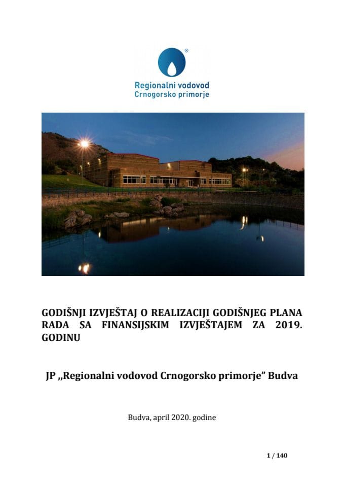 Годишњи извјештај о реализацији Годишњег плана рада са годишњим финансијским извјештајем за 2019. годину ЈП "Регионални водовод Црногорско приморје" Будва (без расправе)