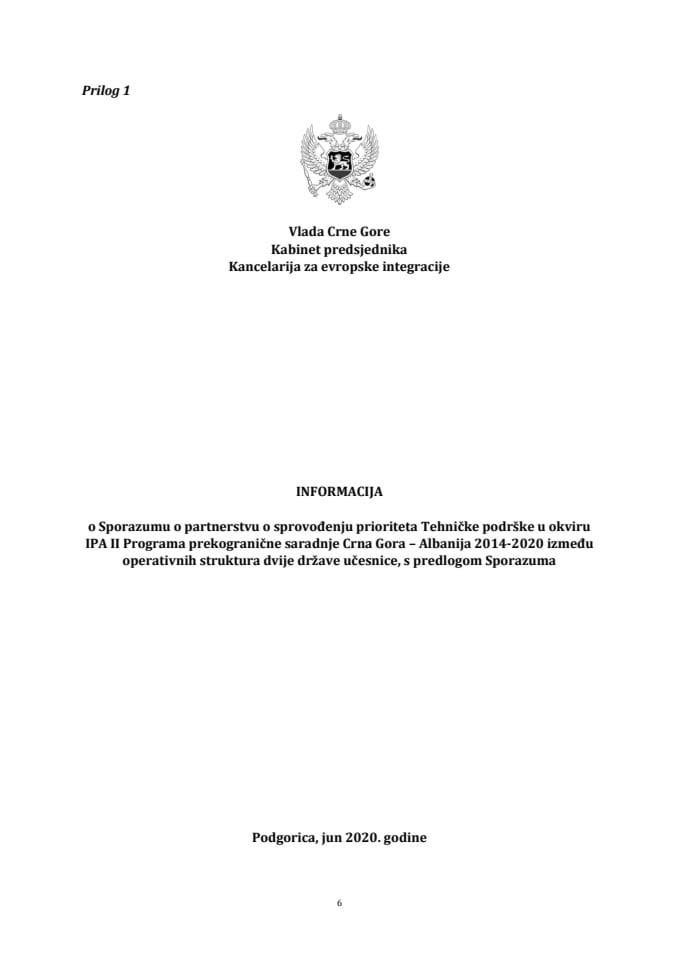 Informacija o Sporazumu o partnerstvu o sprovođenju prioriteta Tehničke podrške u okviru IPA II Programa prekogranične saradnje Crna Gora - Albanija 2014-2020 između operativnih struktura dvije države