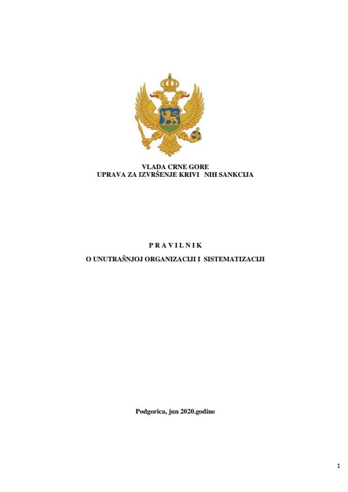 Predlog pravilnika o unutrašnjoj organizaciji i sistematizaciji Uprave za izvršenje krivičnih sankcija