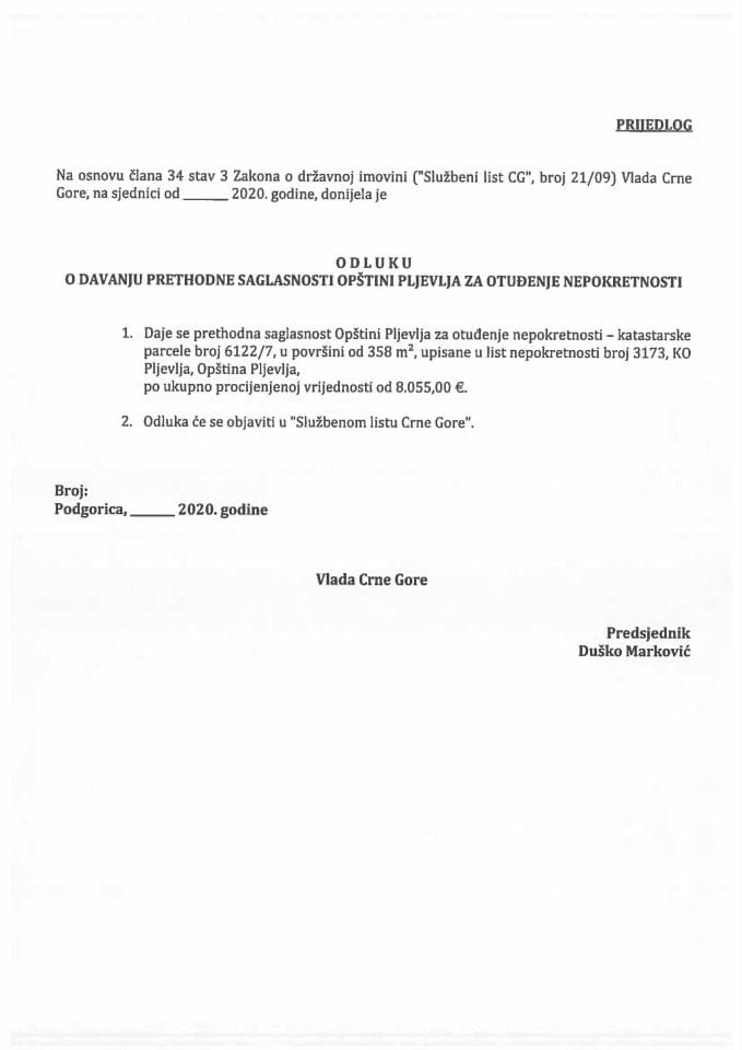 Predlog odluke o davanju prethodne saglasnosti Opštini Pljevlja za otuđenje nepokretnosti
