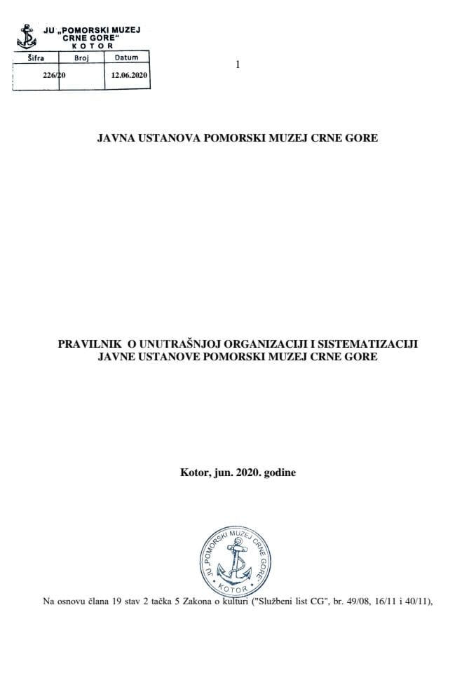 Predlog pravilnika o unutrašnjoj organizaciji i sistematizaciji JU Pomorski muzej Crne Gore