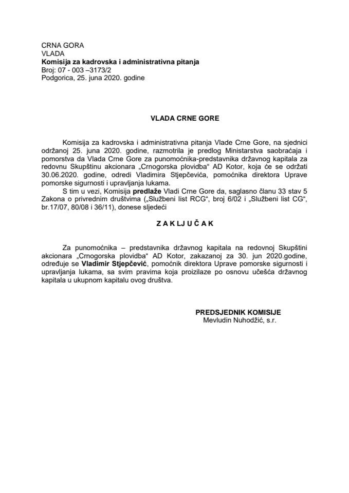 Предлог закључка о одређивању пуномоћника – представника државног капитала на редовној Скупштини акционара "Црногорска пловидба" АД Котор