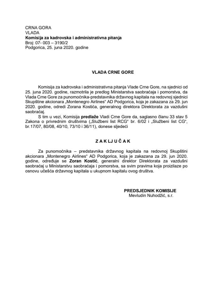 Predlog zaključka o određivanju punomoćnika – predstavnika državnog kapitala na redovnoj Skupštini akcionara „Montenegro Airlines“ AD Podgorica