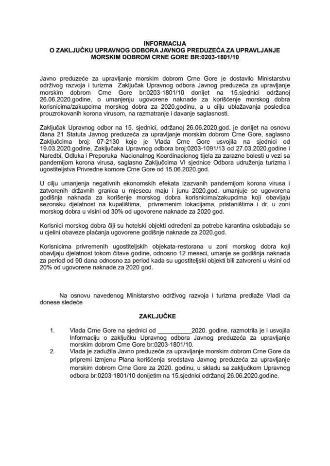 Информација о Закључку Управног одбора Јавног предузећа за управљање морским добром Црне Горе бр: 0203-1801/10 (који је донијет на 15. сједници одржаној 26.06.2020. године)