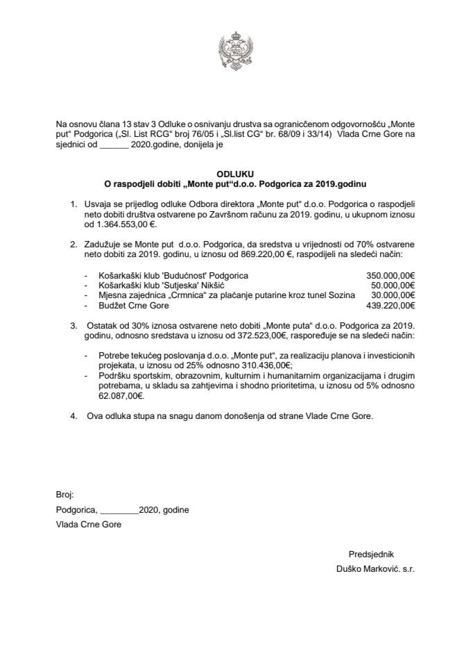 Predlog odluke o raspodjeli dobiti "Monte put" d.o.o. Podgorica za 2019. godinu 	
