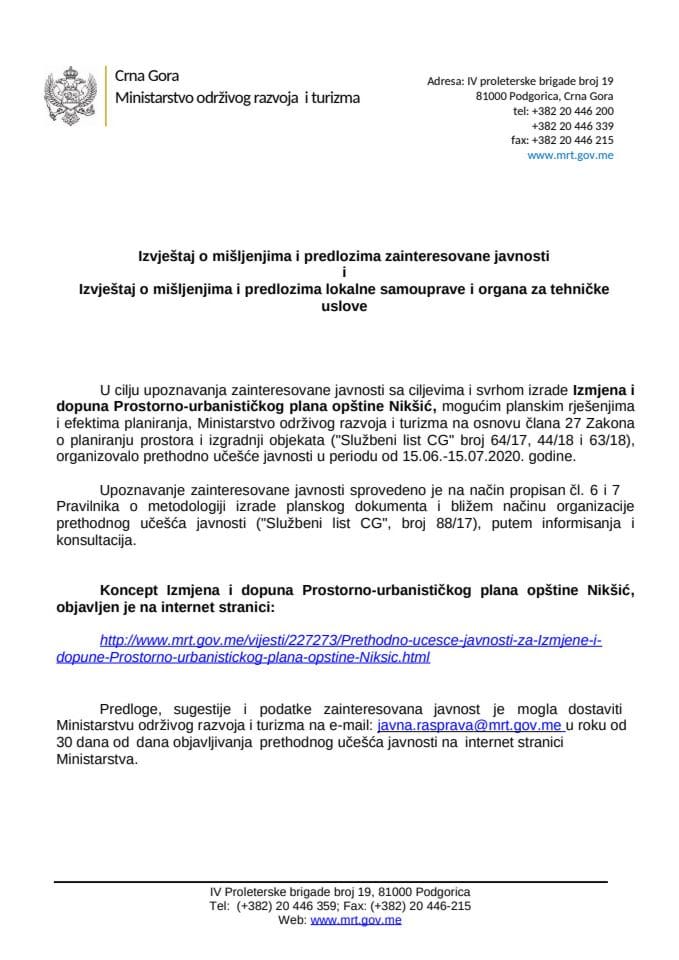 Izvještaj o mišljenjima i predlozima zainteresovane javnosti i Izvještaj o mišljenjima i predlozima lokalne samouprave i organa za tehničke uslove za Izmjene i dopune Prostorno-urbanističkog plana opš
