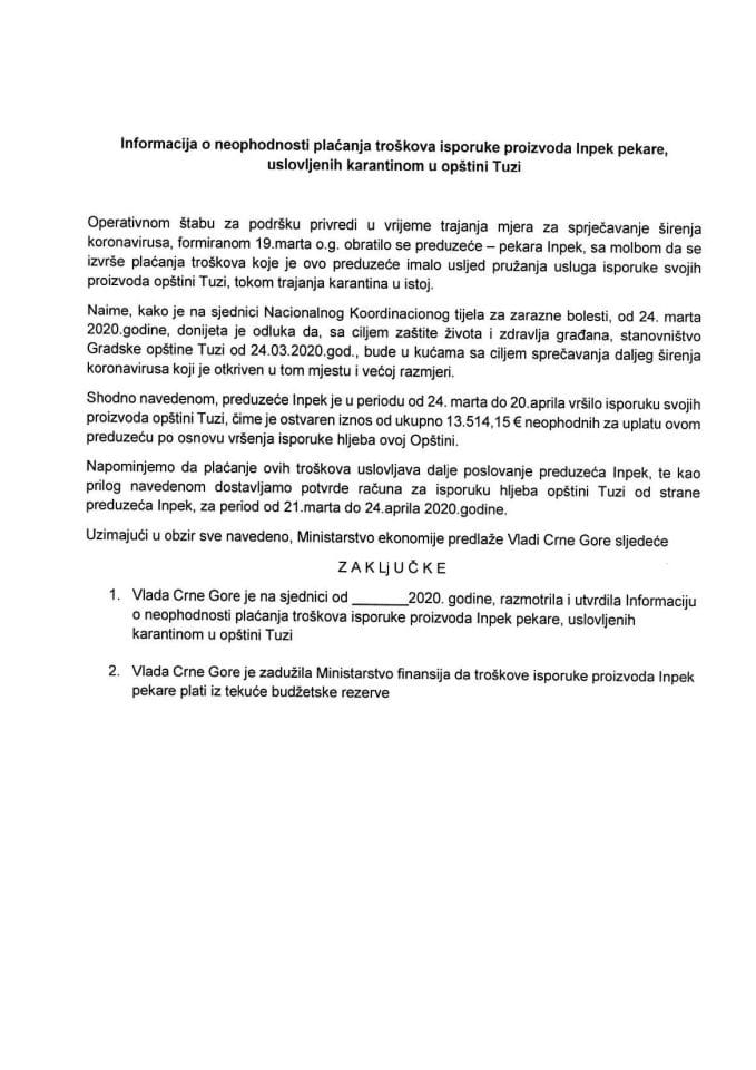 Информација о неопходности плаћања трошкова испоруке производа Инпек пекаре, условљених карантином у општини Тузи