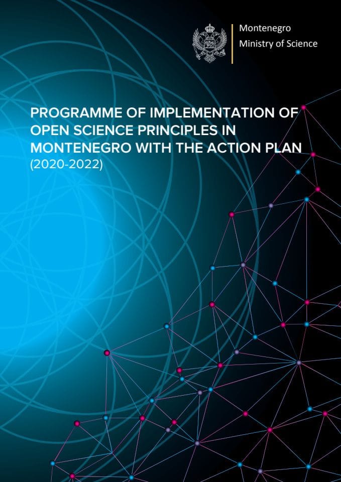 PROGRAMME OF IMPLEMENTATION OF OPEN SCIENCE PRINCIPLES IN MONTENEGRO WITH THE ACTION PLAN (2020-2022) (spread)