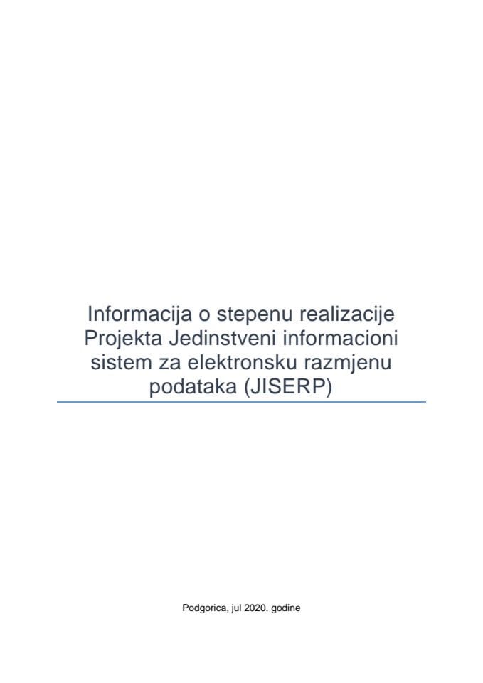Информације о степену реализације Пројекта Јединствени информациони систем за електронску размјену података (ЈИСЕРП)