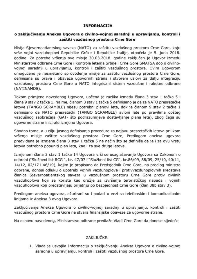 Информација о закључивању анекса Уговора о цивилно-војној сарадњи у управљању, контроли и заштити ваздушног простора Црне Горе с Предлогом анекса Уговора
