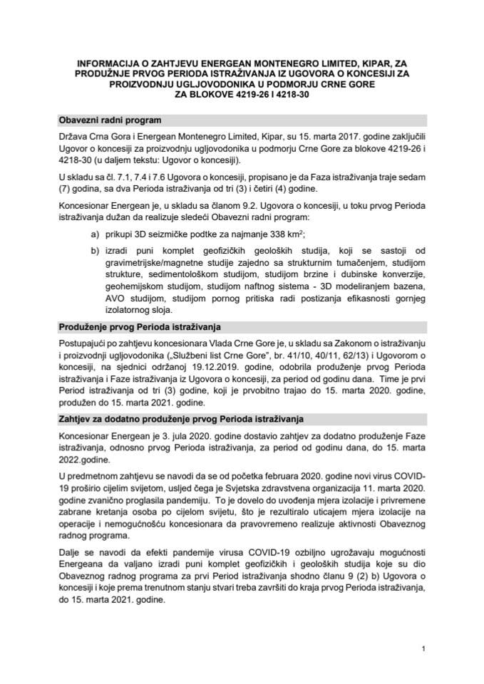 Informacija o zahtjevu Energean Montenegro Limited, Kipar, za produženje prvog Perioda istraživanja iz Ugovora o koncesiji za proizvodnju ugljovodonika u podmorju Crne Gore za blokove 4219-26 i 4218-3