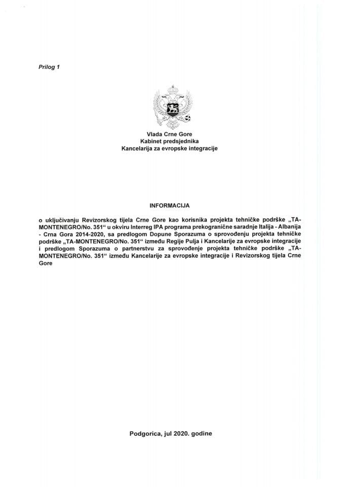 Информација о укључивању Ревизорског тијела Црне Горе као корисника пројекта техничке подршке „ТА-МОНТЕНЕГРО/Но. 351“ у оквиру Интеррег ИПА програма прекограничне сарадње Италија - Албанија - Црна 