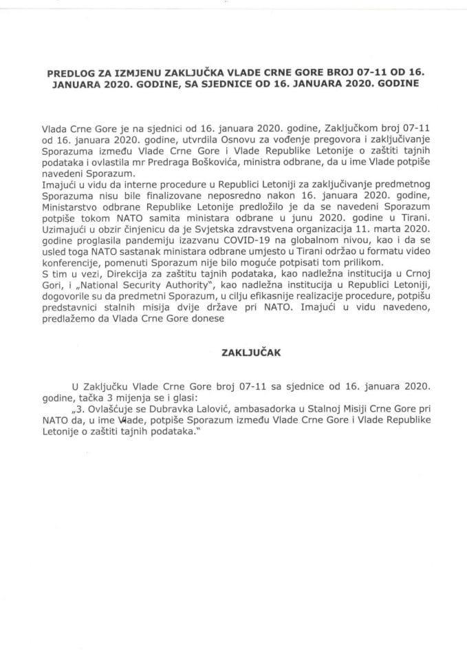 Предлог за измјену Закључка Владе Црне Горе, број 07-11 од 16. јануара 2020. године, са сједнице од 16. јануара 2020. године 	