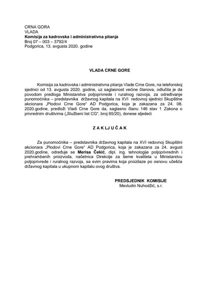 Predlog zaključka o određivanju punomoćnika – predstavnika državnog kapitala na XVI redovnoj Skupštini akcionara „Plodovi Crne Gore“ AD Podgorica