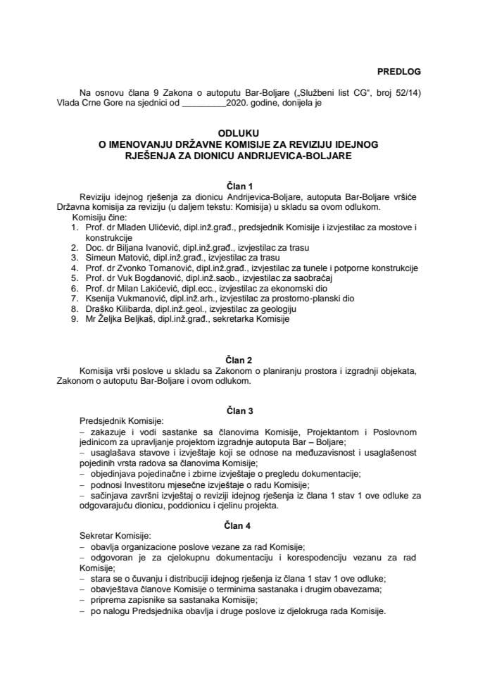 Предлог одлуке о именовању Државне комисије за ревизију идејног рјешења за дионицу Андријевица-Бољаре