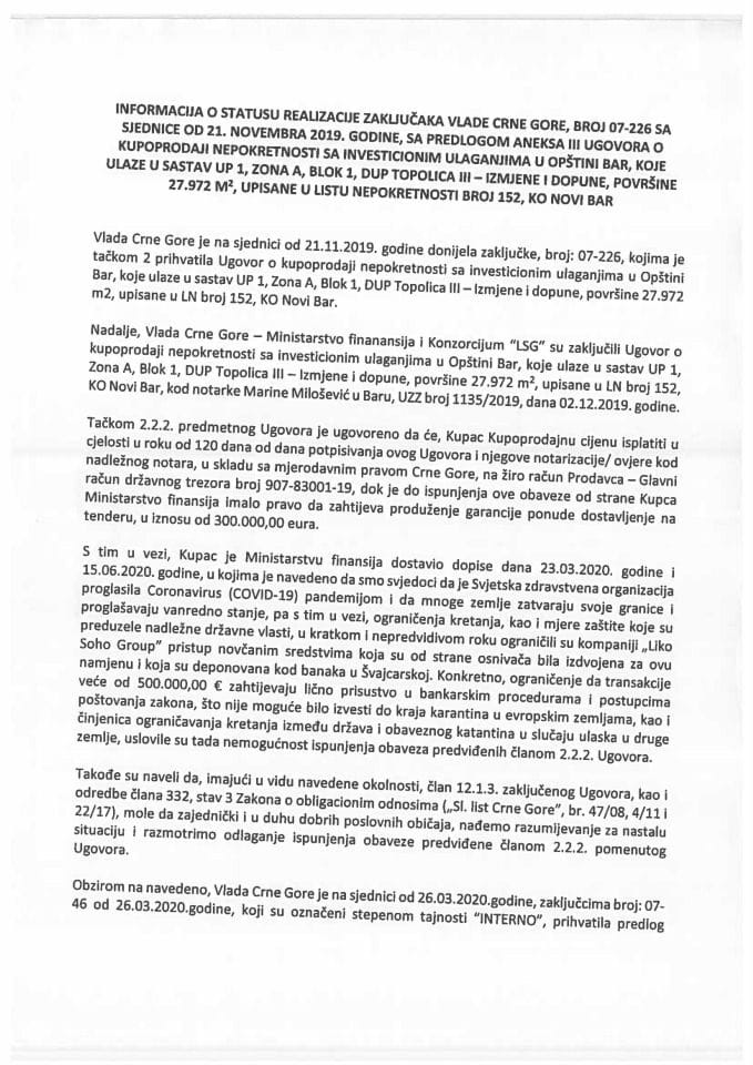 Информација о статусу реализације закључака Владе Црне Горе, број 07-226 са сједнице од 21. новембра 2019. године, са Предлогом анекса ИИИ Уговора о купопродаји непокретности са инвестиционим улагањ