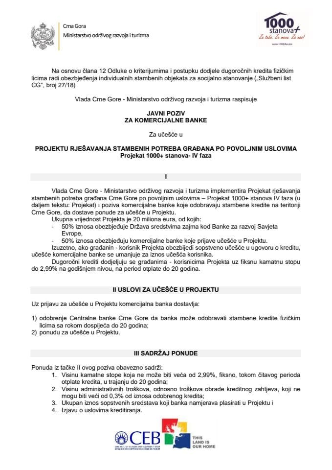Javni poziv za komercijalne banke za učešće u projektu rješavanja stambenih potreba građana po povoljnim uslovima Projekat 1000+ stanova- IV faza