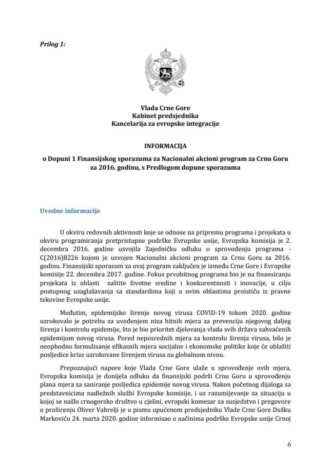 Informacija o Dopuni 1 Finansijskog sporazuma za Nacionalni akcioni program za Crnu Goru za 2016. godinu s Predlogom dopune 1 Finansijskog sporazuma