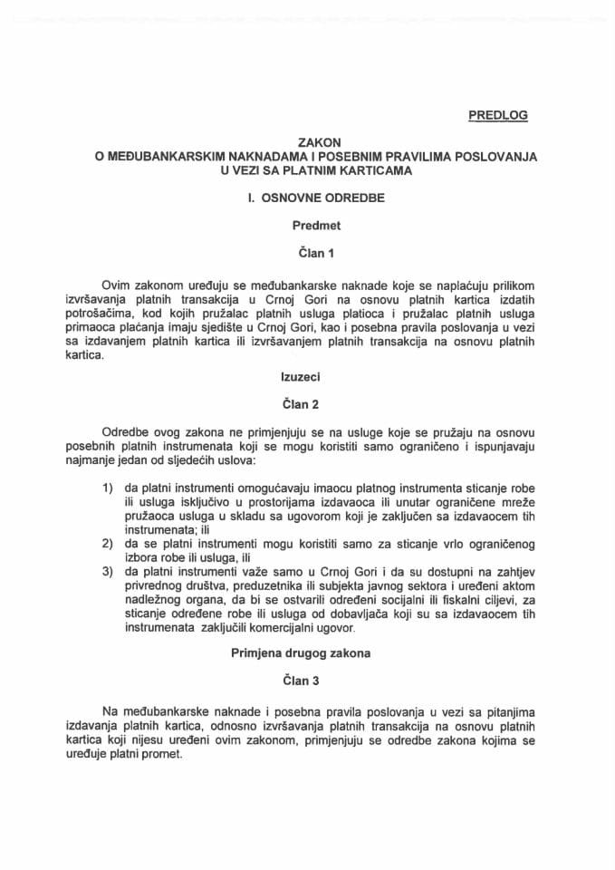 Predlog zakona o međubankarskim naknadama i posebnim pravilima poslovanja u vezi sa platnim karticama s Izvještajem sa javne rasprave