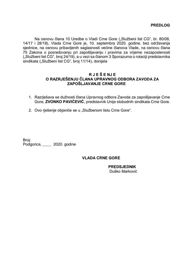 Predlog rješenja o razrješenju i imenovanju člana Upravnog odbora Zavoda za zapošljavanje Crne Gore