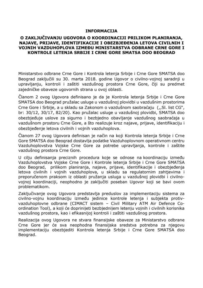 Информација о закључивању Уговора о координацији приликом планирања, најаве, пријаве, идентификације и обезбјеђења летова цивилних и војних ваздухоплова између Министарства одбране Црне Горе и кон