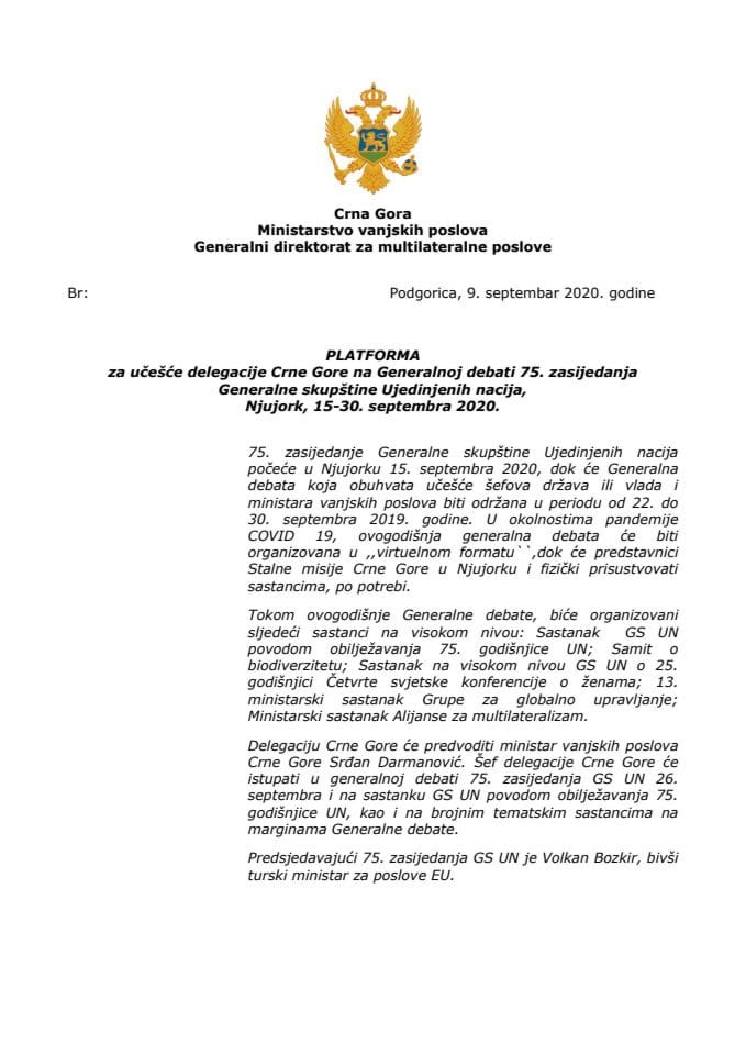 Predlog platforme za učešće delegacije Crne Gore na Generalnoj debati 75. zasijedanja Generalne skupštine Ujedinjenih nacija, Njujork, od 15. do 30. septembra 2020. godine (bez rasprave)