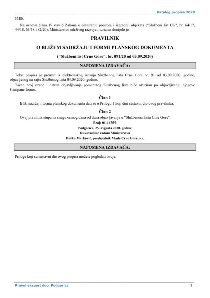 Pravilnik o blizem sadrzaju i formi planskog dokumenta ("Službeni list Crne Gore", br. 091/20 od 03.09.2020)