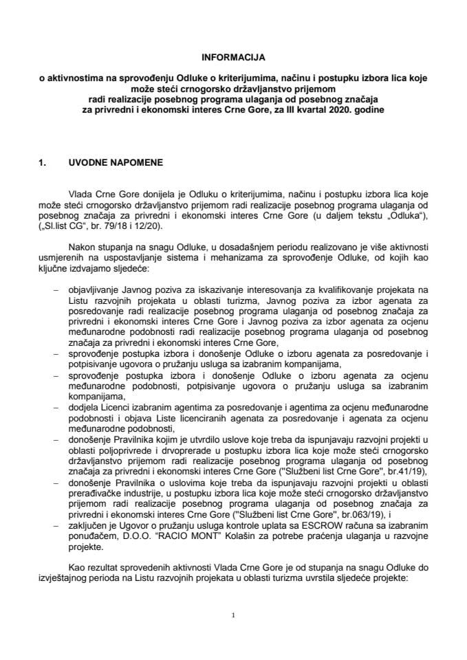 Informacija o aktivnostima na sprovođenju Odluke o kriterijumima, načinu i postupku izbora lica koje može steći crnogorsko državljanstvo prijemom radi realizacije posebnog programa ulaganja od posebno