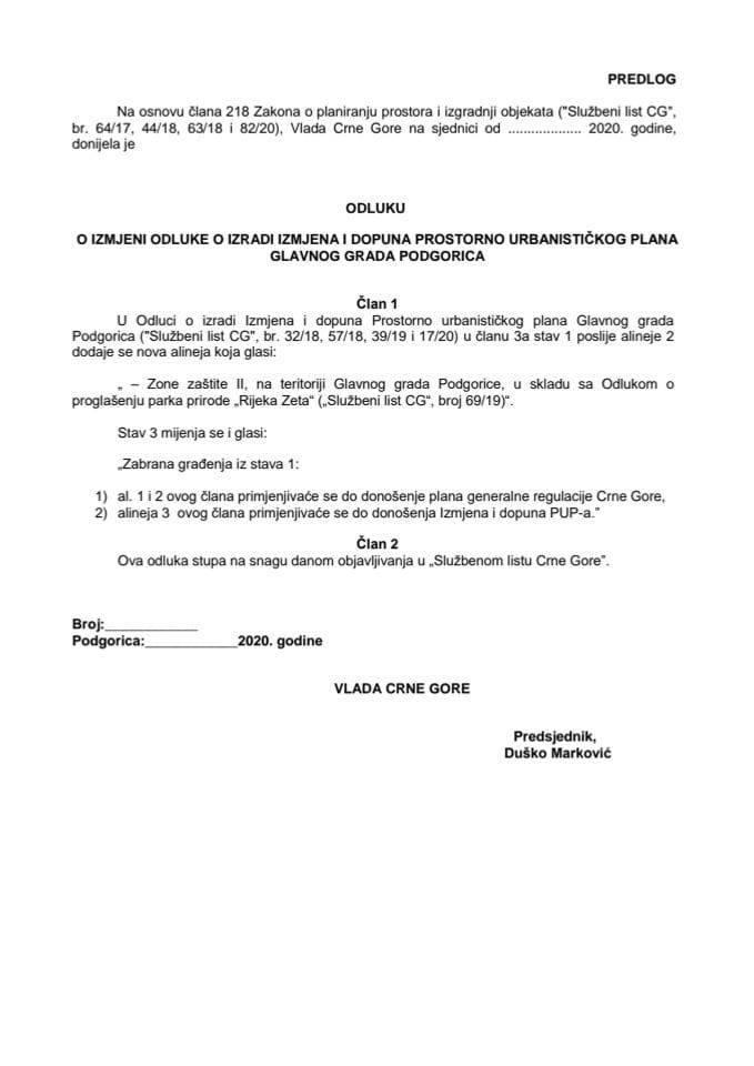 Predlog odluke o izmjeni Odluke o izradi Izmjena i dopuna Prostorno urbanističkog plana Glavnog grada Podgorice