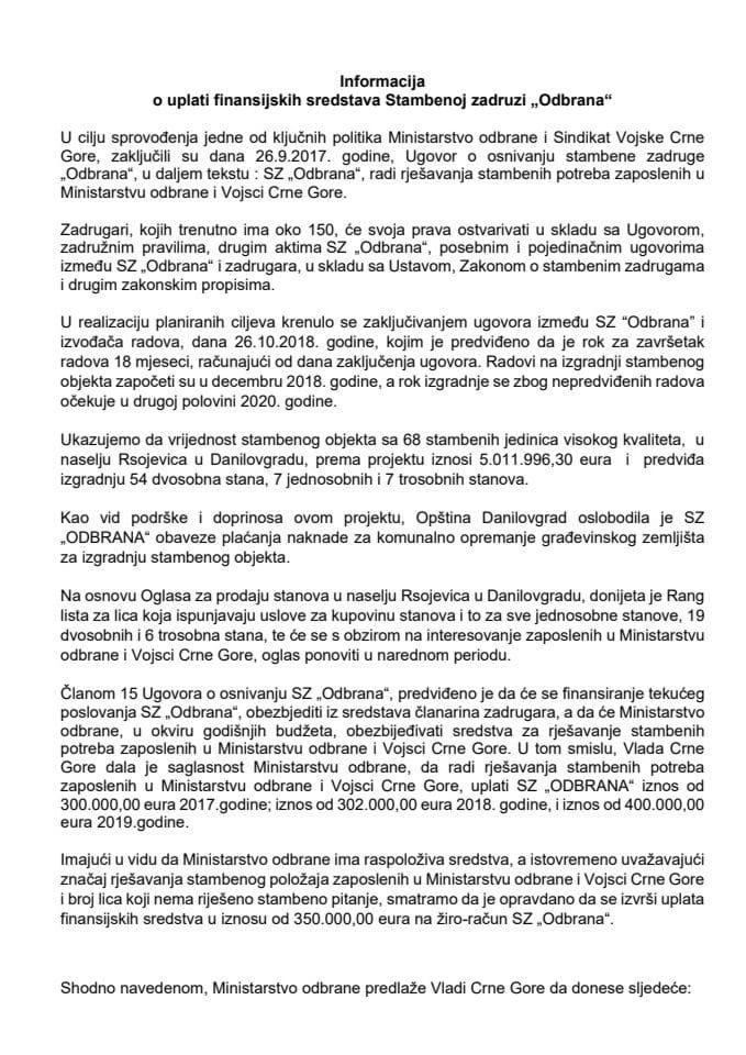 Информација о уплати финансијских средстава Стабменој задрузи „Одбрана“
