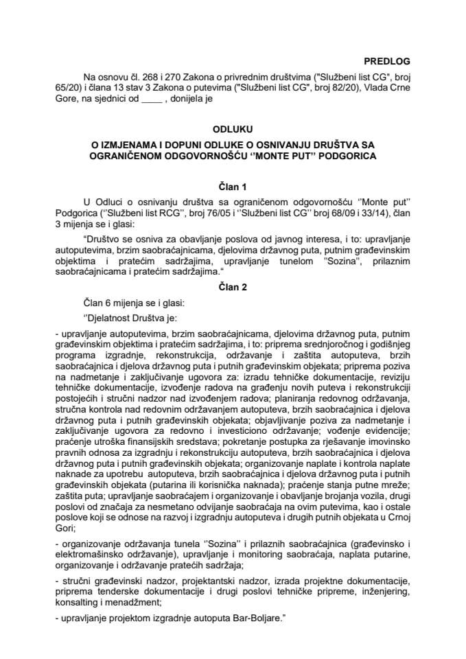 Predlog odluke o izmjenama i dopuni Odluke o osnivanju društva sa ograničenom odgovornošću "Monte put" Podgorica