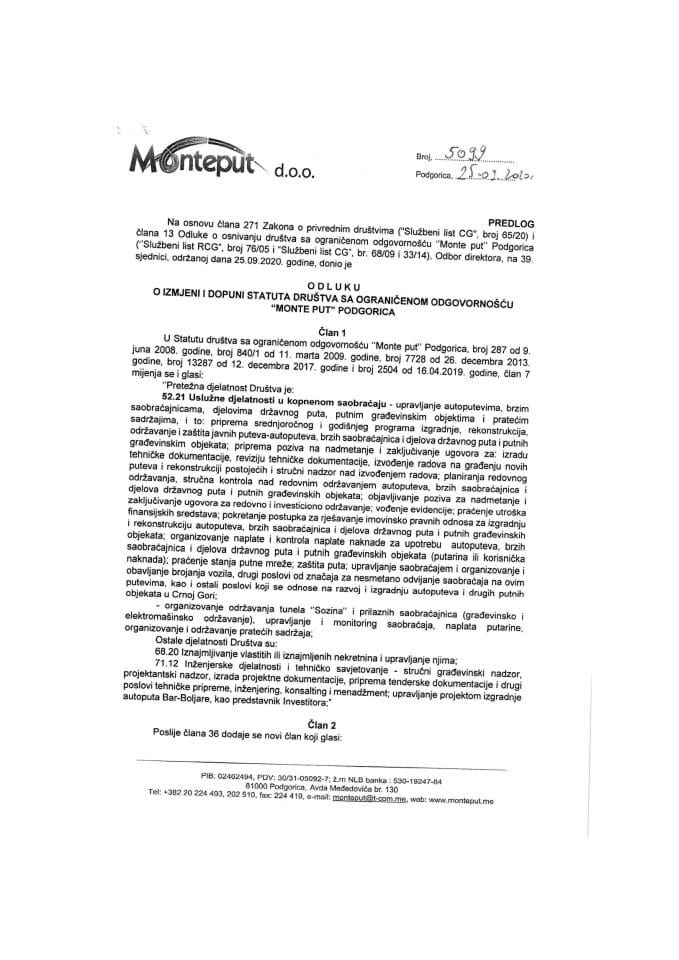 Predlog odluke o izmjenama i dopuni Statuta društva sa ograničenom odgovornošću "Monte put" Podgorica