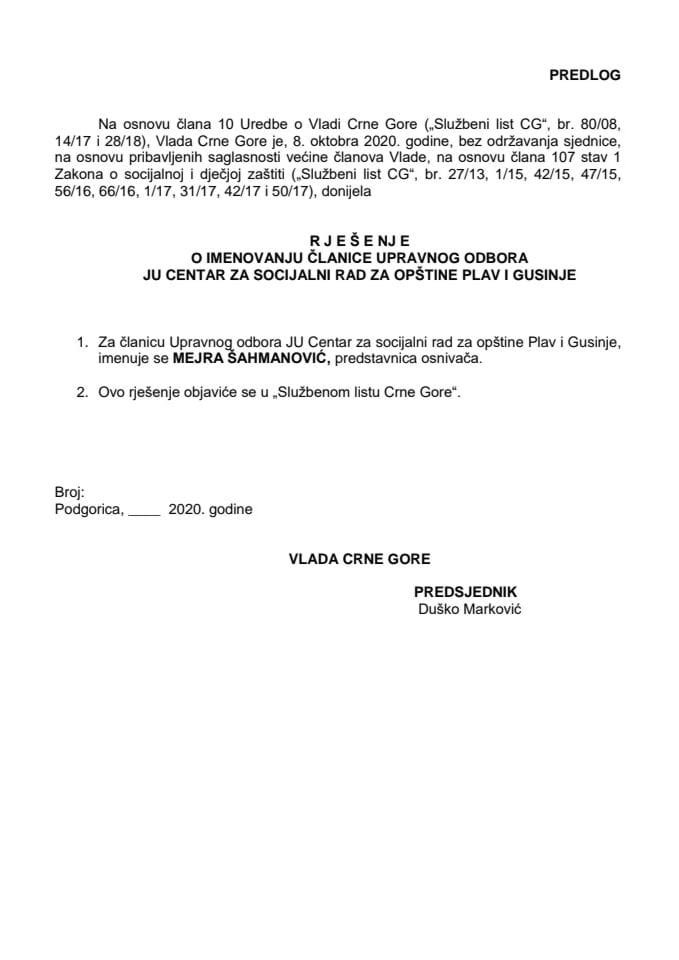 Predlog rješenja o imenovanju članice Upravnog odbora JU Centar za socijalni rad za opštine Plav i Gusinje