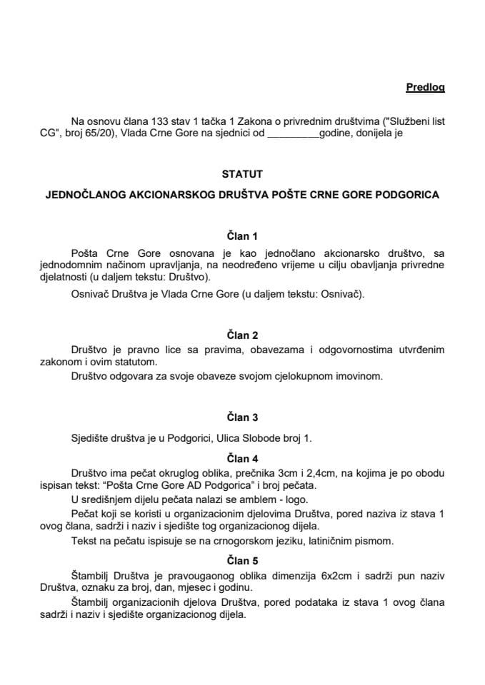 Предлог статута једночланог акционарског друштва Поште Црне Горе Подгорица	