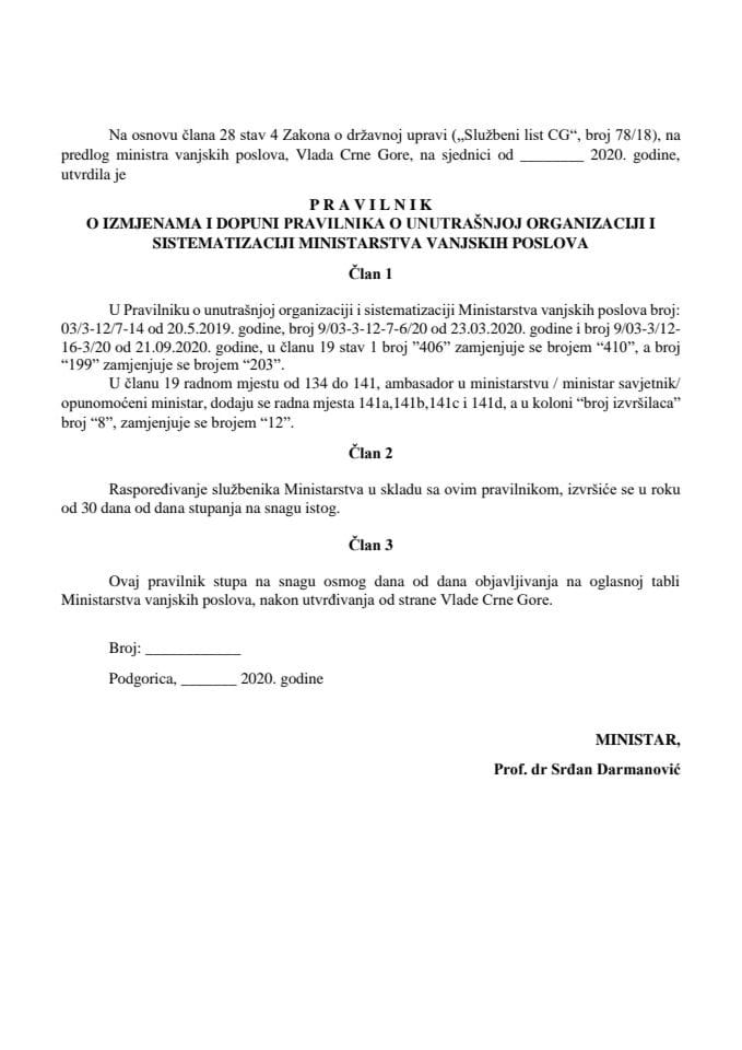 Predlog pravilnika o izmjenama i dopuni Pravilnika o unutrašnjoj organizaciji i sistematizaciji Ministarstva vanjskih poslova	