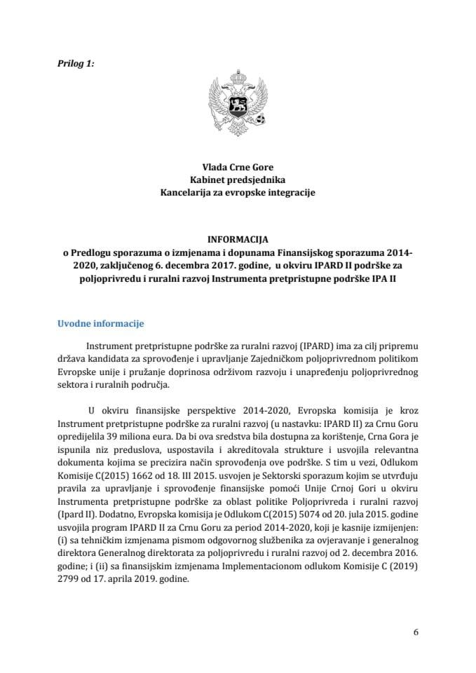 Информација о Предлогу споразума о измјенама и допунама Финансијског споразума 2014-2020, закљученог 6. децембра 2017. године, у оквиру ИПАРД ИИ подршке за пољопривреду и рурални развој Инструмента 